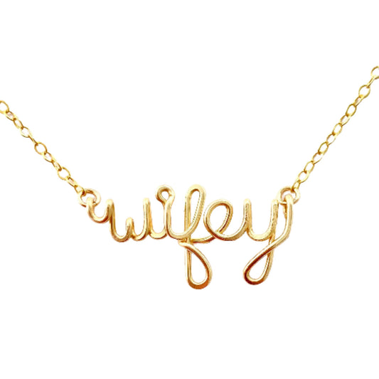 Wifey Necklace: 14k Gold Filled Script Name, Bridal Gift
